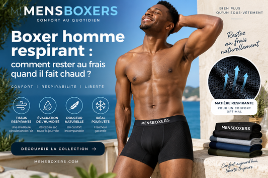 Boxer homme respirant : comment rester au frais quand il fait chaud ?